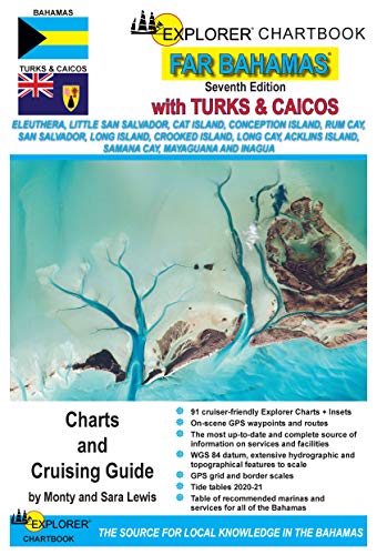 Stock image for 2020 Explorer Chartbook Far Bahamas and Turks Caicos, 7th Edition for sale by BombBooks