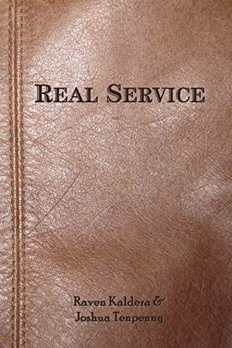 Real Service (9780982879436) by Tenpenny, Joshua; Kaldera, Raven