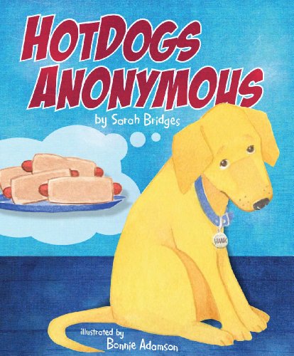 Beispielbild fr Hotdogs Anonymous zum Verkauf von Irish Booksellers