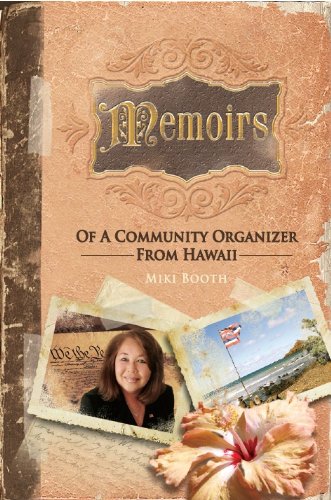 Imagen de archivo de Memoirs Of a Community Organizer from Hawai'i a la venta por ThriftBooks-Dallas