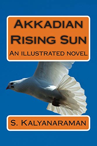 Beispielbild fr Akkadian Rising Sun: An Illustrated Novel zum Verkauf von THE SAINT BOOKSTORE