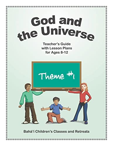 9780982897911: God and the Universe: Teacher’s Guide with Lesson Plans for Ages 8-12: Volume 1