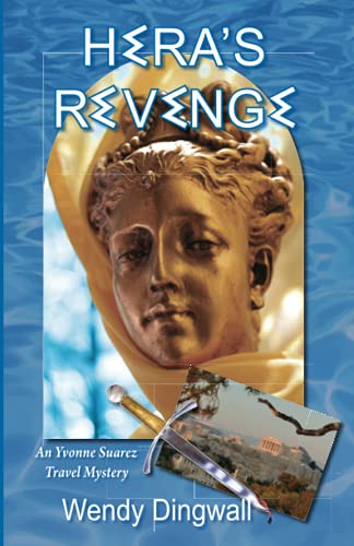 Stock image for Hera's Revenge: An Yvonne Suarez Travel Mystery (Yvonne Suarez Travel Mystery Series) (Yvonne Suarez Travel Mysteries) for sale by Wonder Book