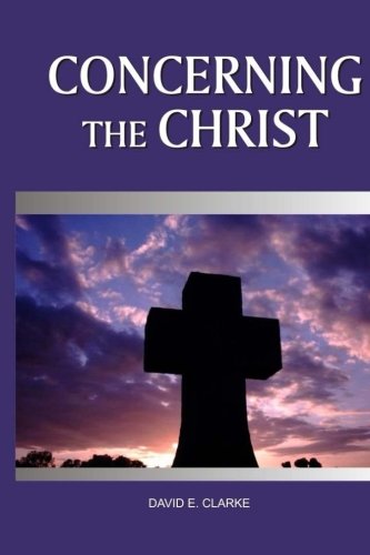 9780982907092: Concerning The Christ