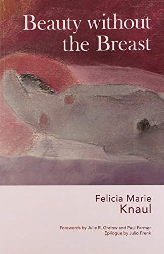 Imagen de archivo de Beauty Without the Breast a la venta por Valley Books