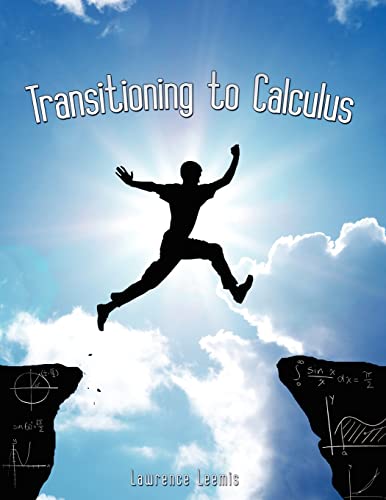 Beispielbild fr Transitioning to Calculus zum Verkauf von Lucky's Textbooks