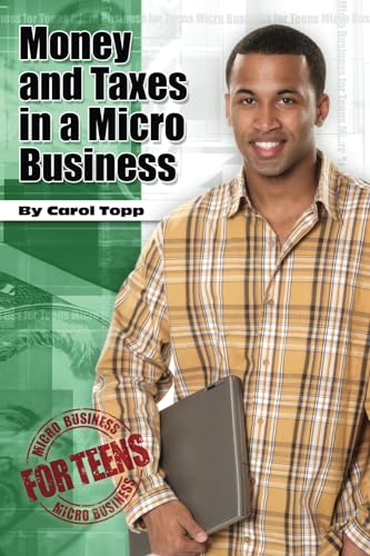 Imagen de archivo de Money and Taxes in a Micro Business a la venta por BooksRun