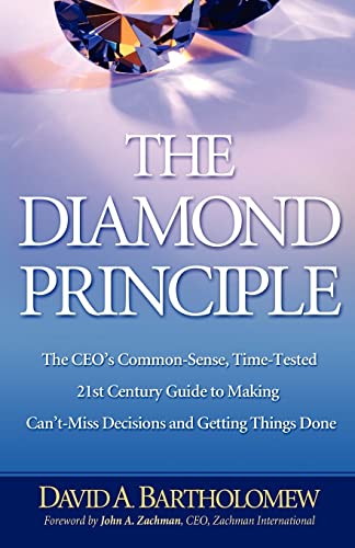 Stock image for The Diamond Principle: The CEOs Common-Sense, Time-Tested 21st Centu for sale by Hawking Books