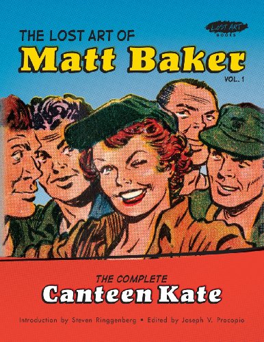 9780982927687: The Lost Art of Matt Baker Vol. 1: The Complete Canteen Kate