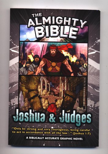 Stock image for Almighty Bible - Book for Joshua & Judges Biblically Accurate Graphic Bible Stories with verses Word for Word, paperback for sale by SecondSale