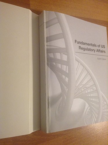 9780982932063: Fundamentals of US Regulatory Affairs, Eighth Edition