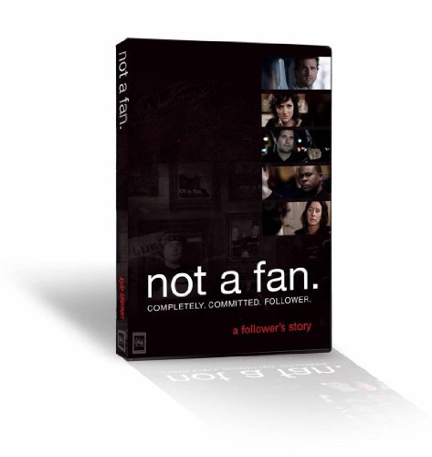 Stock image for Not a Fan: A Follower's Story for sale by Goodwill Books