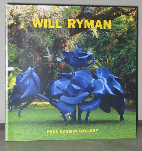 Imagen de archivo de Will Ryman:Desublimation of the Rose at Fairchild Tropical Botanic Garden a la venta por Joel Rudikoff Art Books