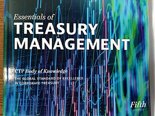 Stock image for Essentials of Treasury Management Fifth Edition for sale by ThriftBooks-Dallas
