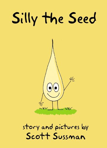 Stock image for Silly the Seed for sale by SecondSale
