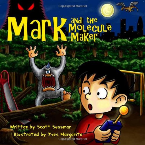 Imagen de archivo de Mark and the Molecule Maker a la venta por Better World Books