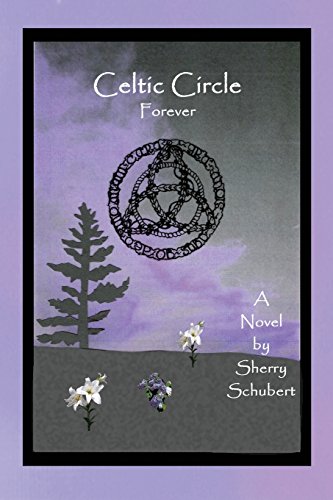 Stock image for Celtic Circle Forever for sale by GF Books, Inc.
