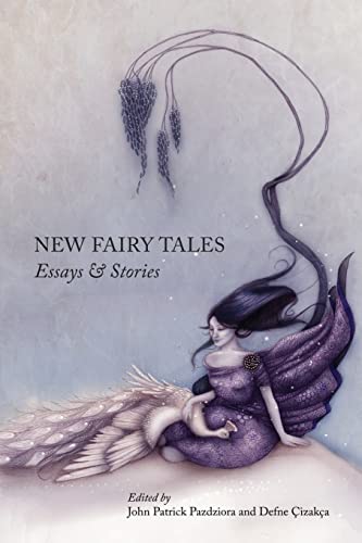 Stock image for New Fairy Tales: Essays and Stories for sale by Book Dispensary