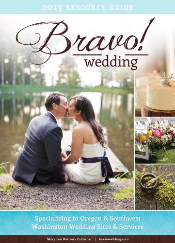 9780982964644: Bravo! Wedding Resource Guide (Bravo Wedding Resource Guide for Oregon and Southwest Washington)