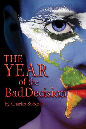 Stock image for The Year of the Bad Decision for sale by ThriftBooks-Dallas