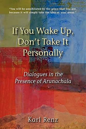 Beispielbild fr If You Wake Up, Don't Take It Personally zum Verkauf von Wonder Book