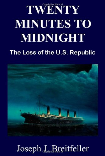 9780982973257: Twenty Minutes to Midnight : The Loss of the U. S.