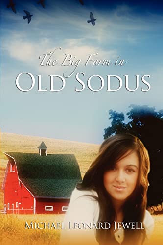 9780982975626: The Big Farm in Old Sodus