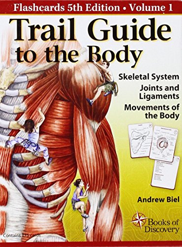 Imagen de archivo de Trail Guide to the Body: Skeletal System, Joints and Ligaments, Movements of the Body: 1 a la venta por Byrd Books