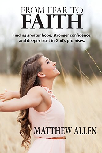 Stock image for From Fear to Faith for sale by GF Books, Inc.