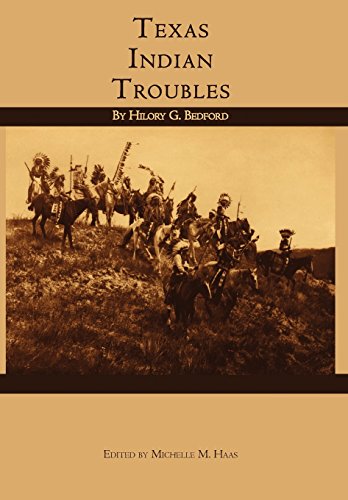 Beispielbild fr Texas Indian Troubles zum Verkauf von ThriftBooks-Atlanta