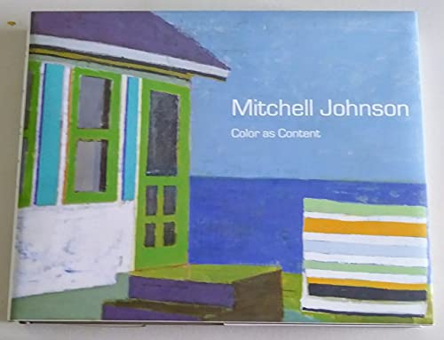 Stock image for Mitchell Johnson: Color as Content (2014) for sale by Read'em