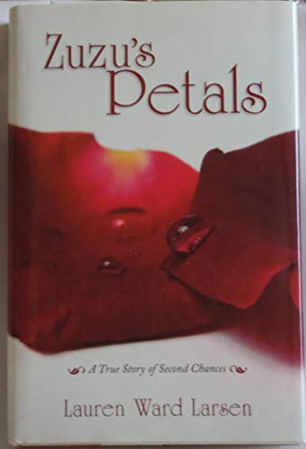 Beispielbild fr Zuzu's Petals : A True Story of Second Chances zum Verkauf von Better World Books
