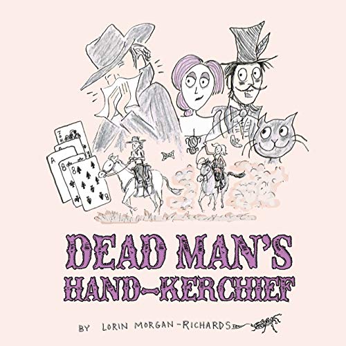 9780983002086: Dead Man's Hand-kerchief: Dealing with the Goodbye Family