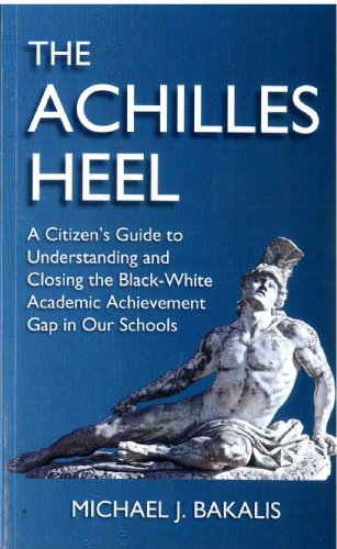 Imagen de archivo de The Achilles Heel a la venta por Open Books