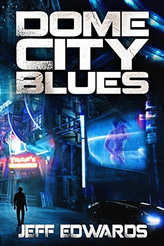 Stock image for Dome City Blues for sale by WorldofBooks