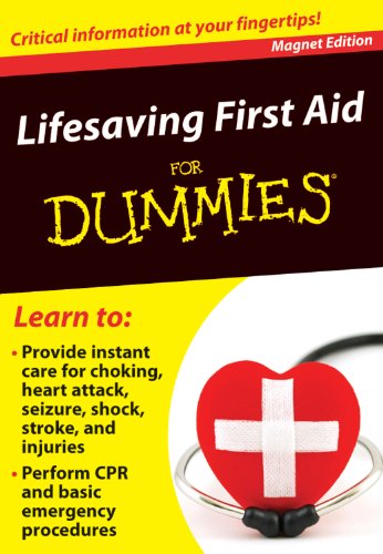 Imagen de archivo de Lifesaving First Aid for Dummies: Critical Information at Your Fingertips! (Refrigerator Magnet Books for Dummies) a la venta por PAPER CAVALIER US