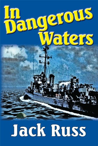 Stock image for In Dangerous Waters for sale by St Vincent de Paul of Lane County