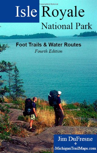 9780983015000: Isle Royale National Park: Foot Trails & Water Routes [Idioma Ingls]