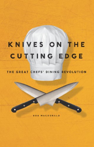 Beispielbild fr Knives on the Cutting Edge: The Great Chefs' Dining Revolution zum Verkauf von SecondSale