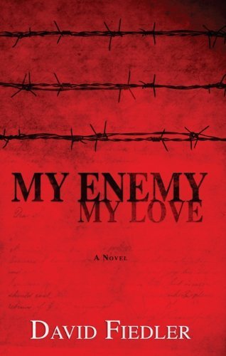 Stock image for My Enemy, My Love for sale by Dunaway Books