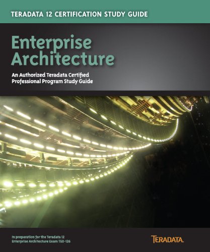 Imagen de archivo de Teradata 12 Certification Study Guide - Enterprise Architecture a la venta por Bookmans