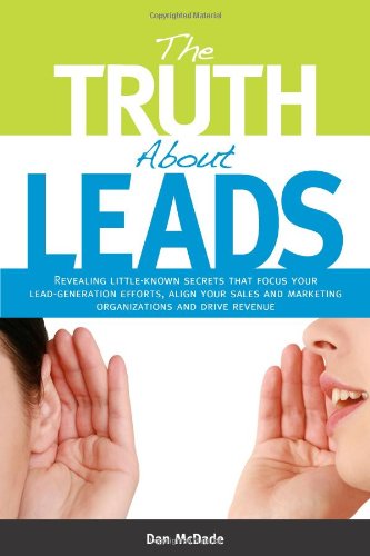 9780983026709: Title: The Truth About Leads