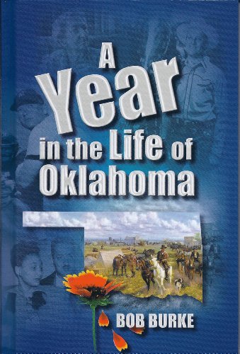 Beispielbild fr A Year in the Life of Oklahoma zum Verkauf von HPB-Emerald