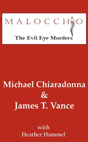 9780983030867: Malocchio: The Evil Eye Murders