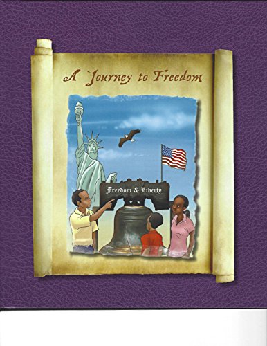 Stock image for A Journey to Freedom for sale by ThriftBooks-Dallas