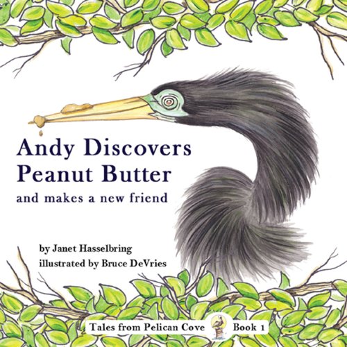 Stock image for Andy Discovers Peanut Butter and Makes a New Friend for sale by ThriftBooks-Dallas