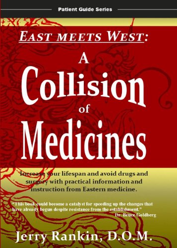 Imagen de archivo de East Meets West: A Collision of Medicines (Patient Guide Series) a la venta por HPB-Ruby