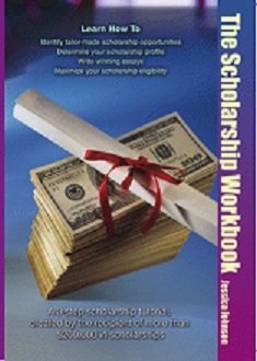 Beispielbild fr The Scholarship Workbook zum Verkauf von Better World Books