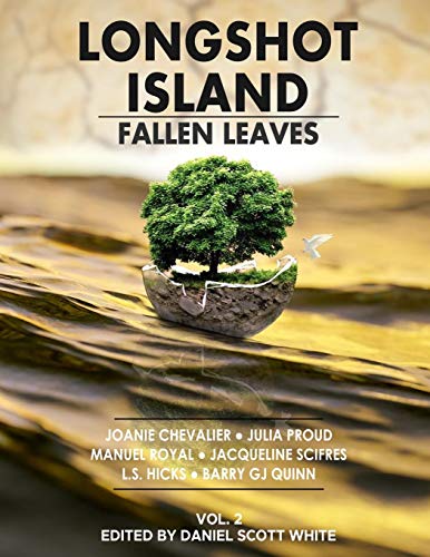 Stock image for Fallen Leaves: Longshot Island: Volume 2 for sale by Revaluation Books
