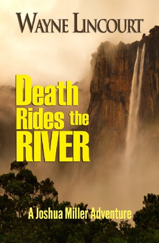 9780983058069: Death Rides the River: A Joshua Miller Adventure: Volume 2 (Joshua Miller Series)